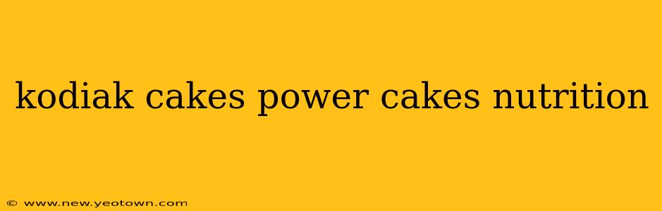 kodiak cakes power cakes nutrition
