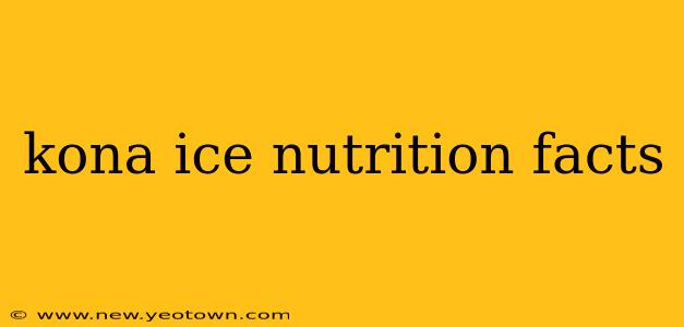 kona ice nutrition facts