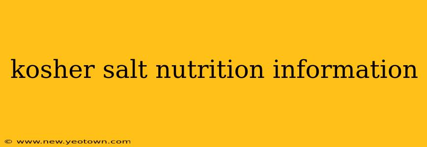 kosher salt nutrition information