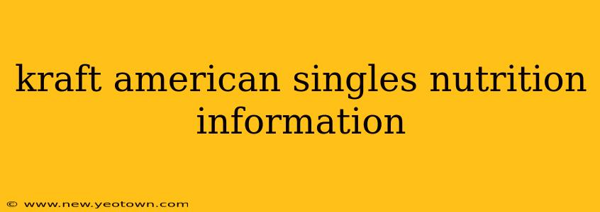kraft american singles nutrition information