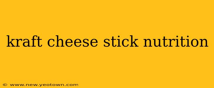 kraft cheese stick nutrition