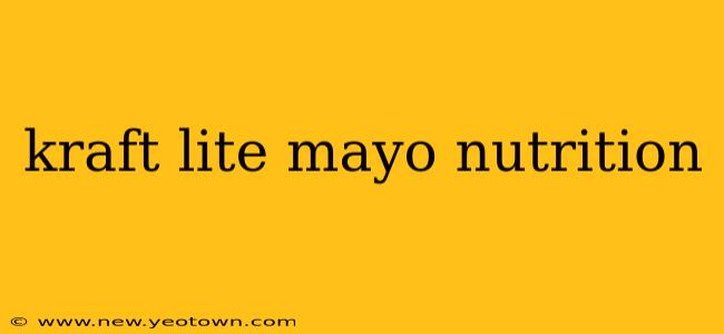 kraft lite mayo nutrition