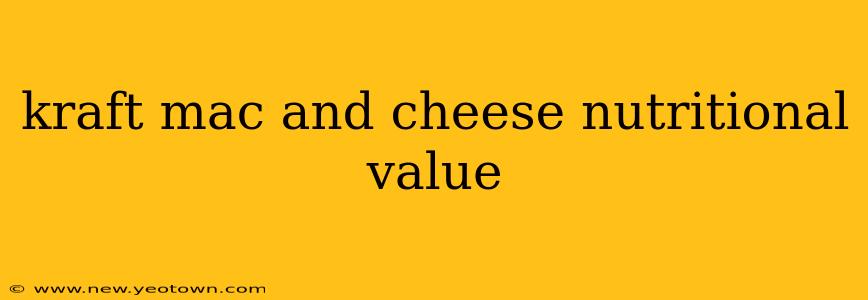 kraft mac and cheese nutritional value