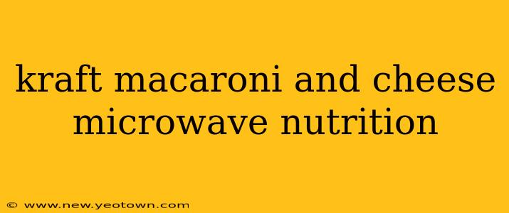 kraft macaroni and cheese microwave nutrition