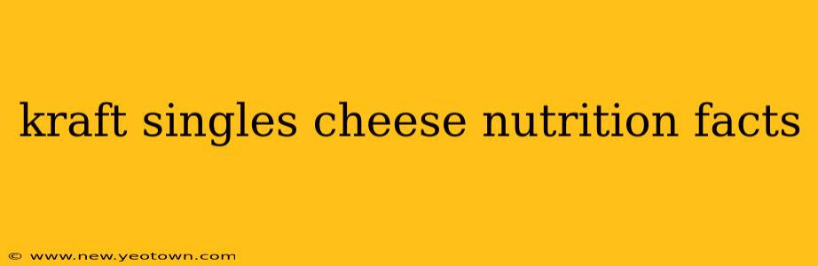 kraft singles cheese nutrition facts