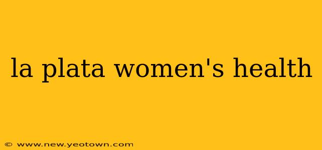 la plata women's health