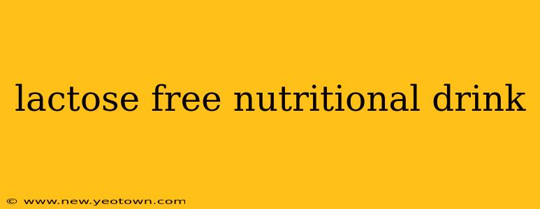 lactose free nutritional drink