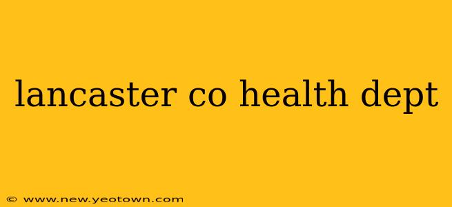 lancaster co health dept