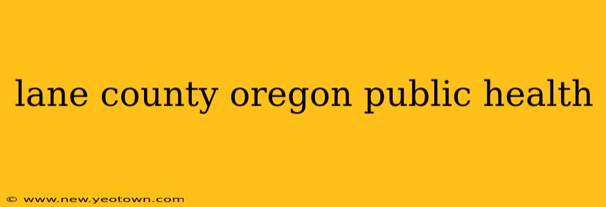 lane county oregon public health