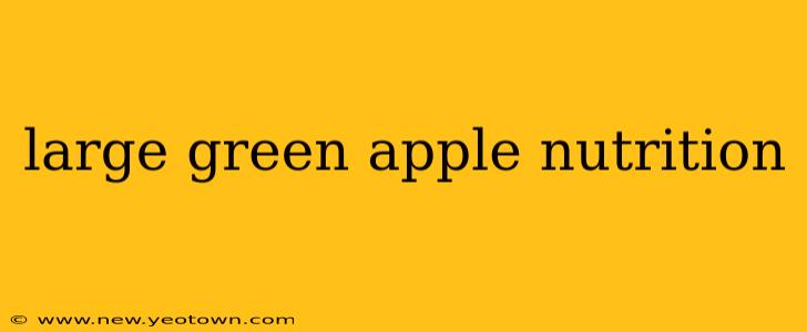 large green apple nutrition