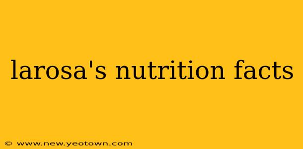 larosa's nutrition facts