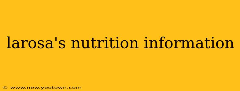 larosa's nutrition information