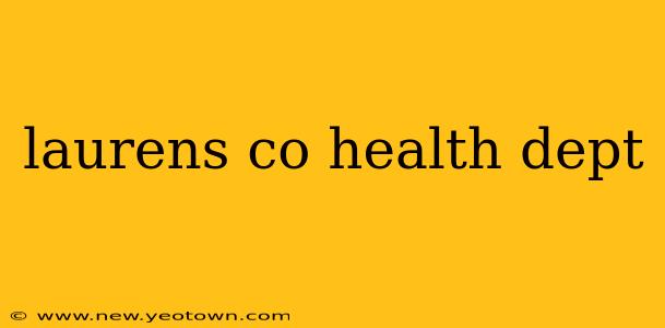 laurens co health dept