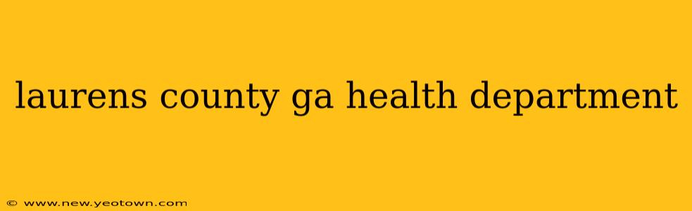 laurens county ga health department