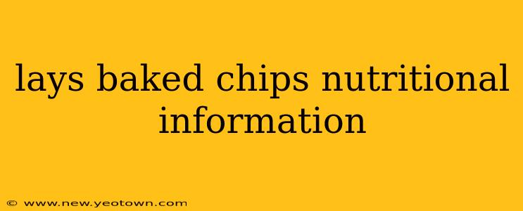 lays baked chips nutritional information