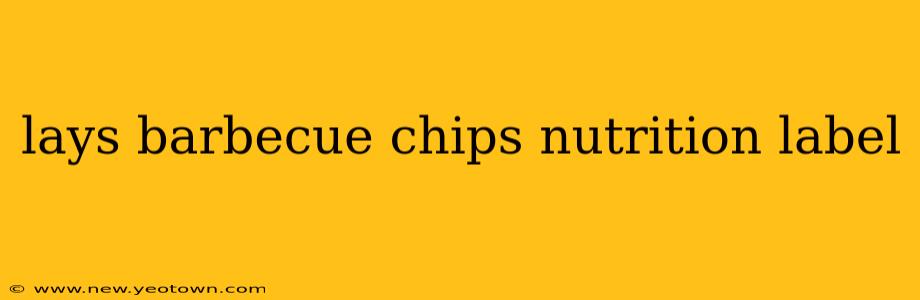 lays barbecue chips nutrition label