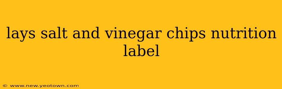 lays salt and vinegar chips nutrition label