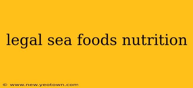 legal sea foods nutrition