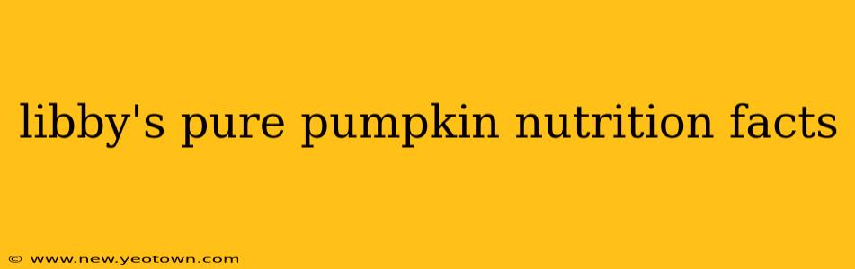 libby's pure pumpkin nutrition facts