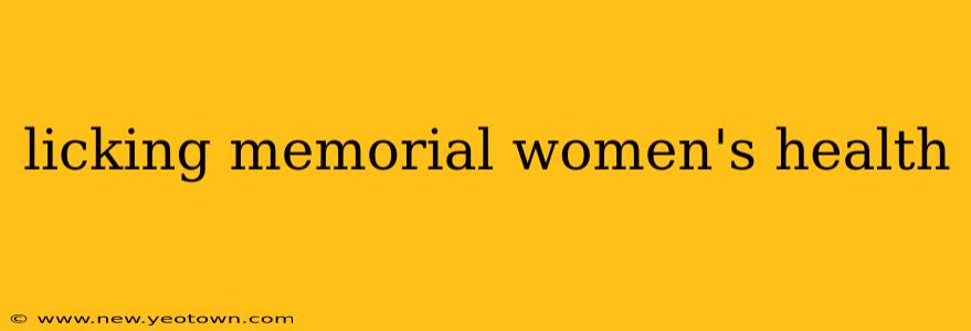 licking memorial women's health