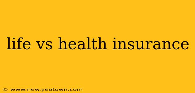life vs health insurance