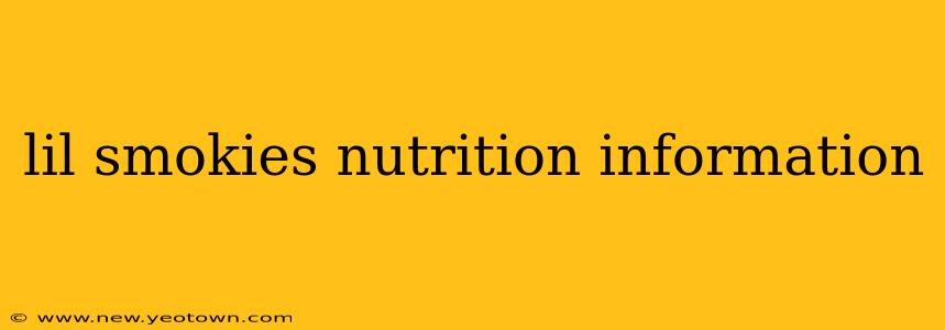 lil smokies nutrition information