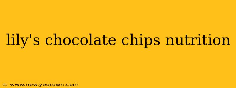 lily's chocolate chips nutrition