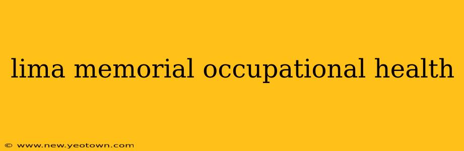 lima memorial occupational health