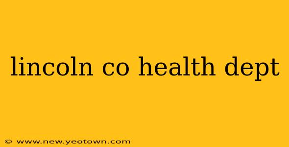 lincoln co health dept