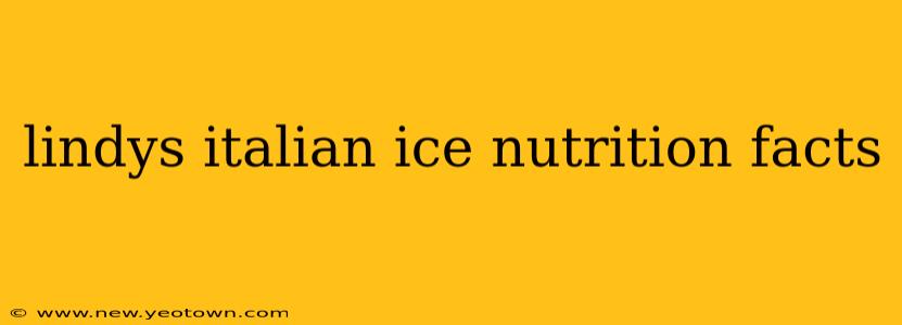 lindys italian ice nutrition facts
