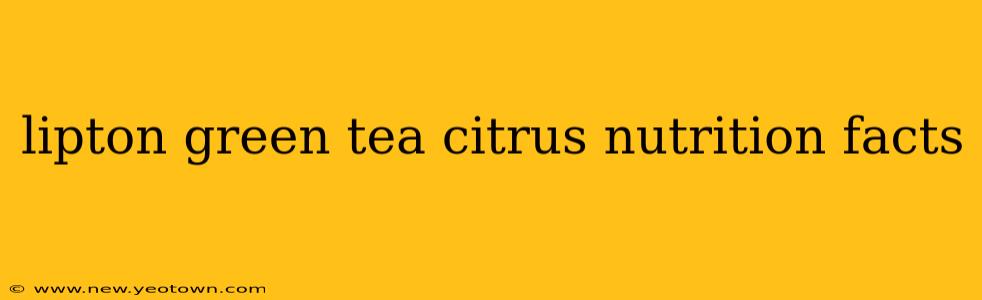 lipton green tea citrus nutrition facts