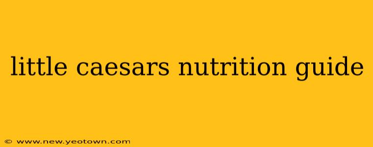 little caesars nutrition guide