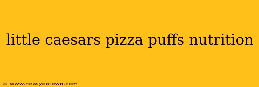 little caesars pizza puffs nutrition