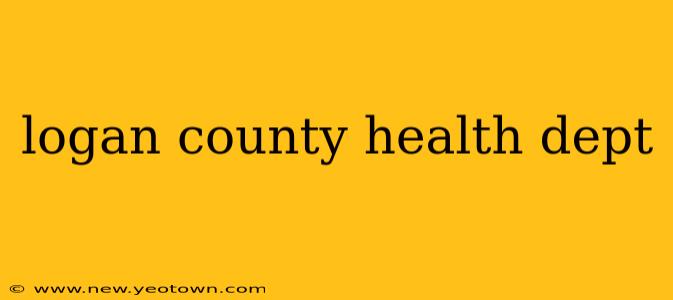 logan county health dept