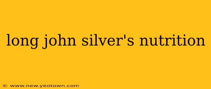 long john silver's nutrition