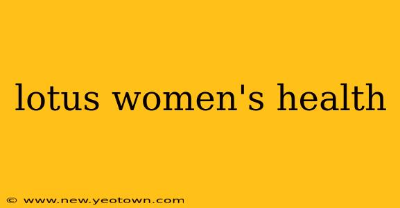 lotus women's health