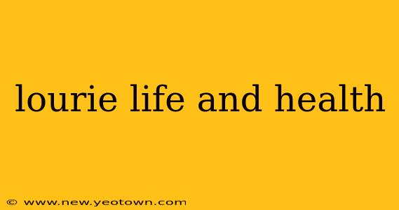 lourie life and health