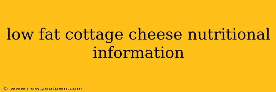 low fat cottage cheese nutritional information
