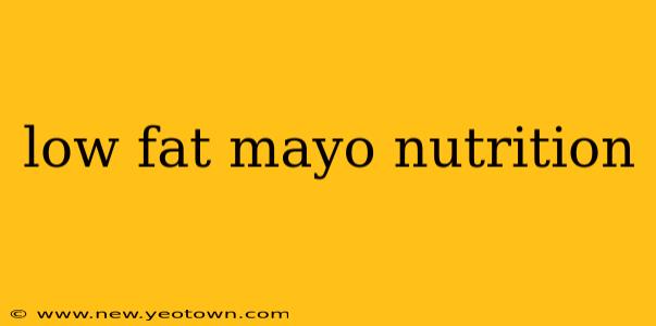 low fat mayo nutrition