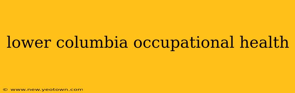 lower columbia occupational health