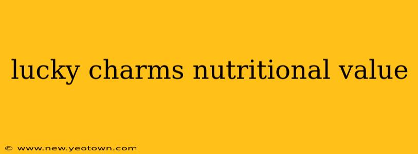lucky charms nutritional value