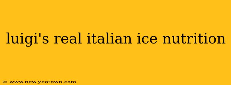 luigi's real italian ice nutrition