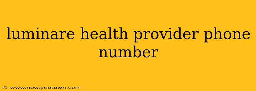 luminare health provider phone number