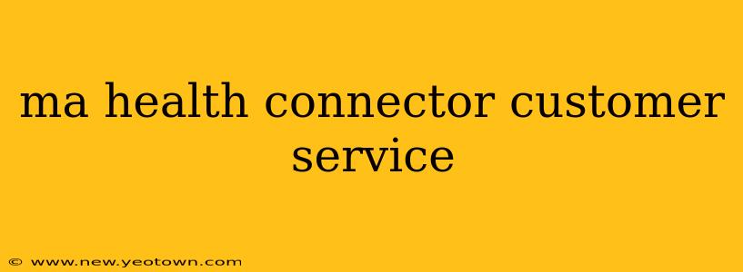 ma health connector customer service
