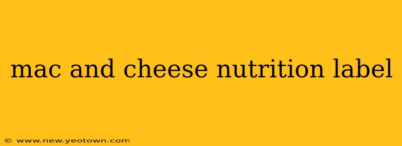 mac and cheese nutrition label