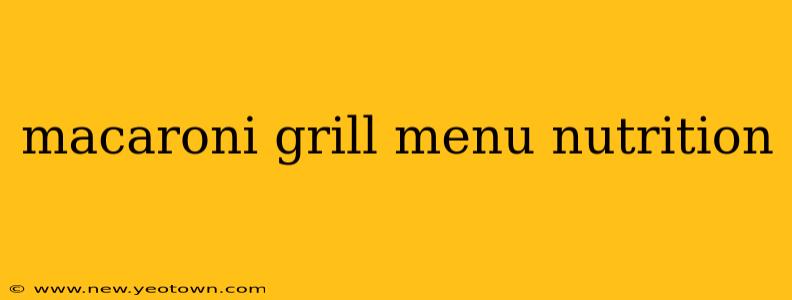 macaroni grill menu nutrition