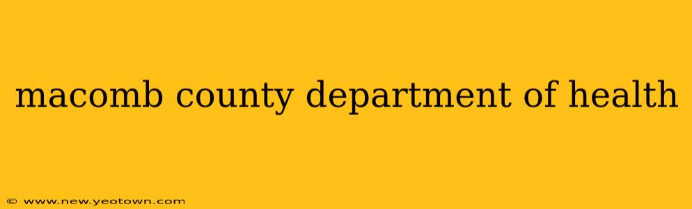 macomb county department of health
