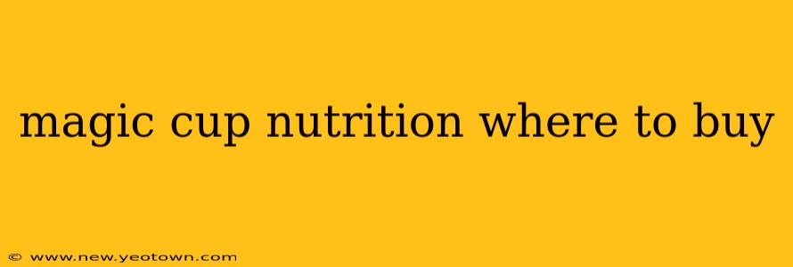 magic cup nutrition where to buy