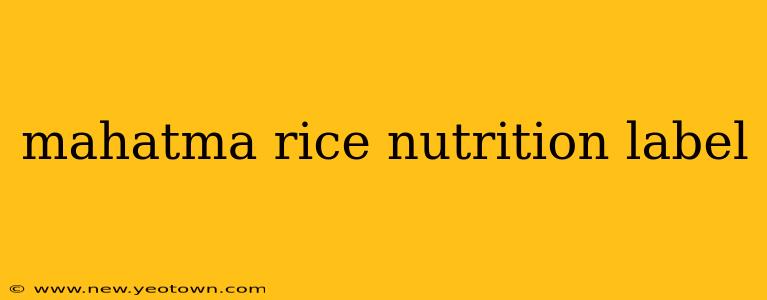 mahatma rice nutrition label