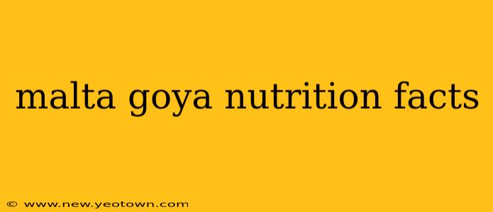 malta goya nutrition facts